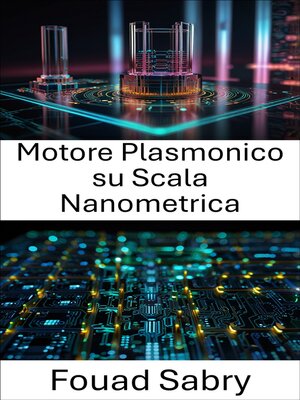 cover image of Motore Plasmonico su Scala Nanometrica